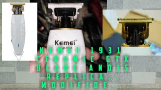 Kemei 1931 how to modifide ceramic Gtx blade andis blade replica.. To kemei 1931...