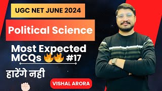 Most Expected MCQs | Vishal Arora | UGC NET Political Science Revision| NTA UGC-NET2024|