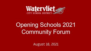 WCSD - Opening Schools 2021 Community Forum