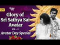 1711 - Glory of Sri Sathya Sai Avatar Vol - 2 | Avatar Declaration Day Special Bhajans