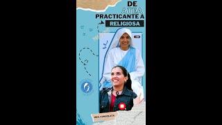 👉IMPRESIONANTE TESTIMONIO 👈 de atea práctica a religiosa - Hna. Iris Consolata CEPC