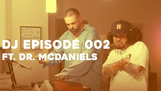 Dancing on the Moon | a RNB \u0026 Funk DJ Mix ft. Dr. Mcdaniels | DJ EPISODE 002