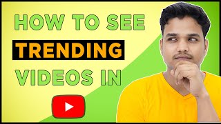 How to See Trending Videos on Youtube