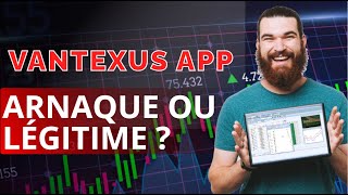 Vantexus App Avis Exposé !😲Arnaque ou avenir du trading automatisé ? Solution ultime de trading IA