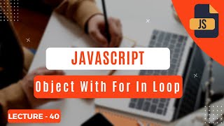 Objects With For In Loop In Javascript- Urdu | Get Knowledge