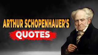 Uncover 9 Surprising Life Quotes from Arthur Schopenhauer