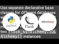Using same name of tables with different binds in Flask