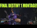 Destiny- FINAL Destiny pvp montage [ PAID2BFAMOUS ]