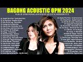 BAGONG ACOUSTIC OPM 2024 - SARAH GERONIMO, ANGELINE QUINTO, KLARISSE, MORISSETTE AMON