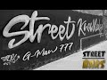 Street Bars - G-Man 777