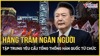 Hàng trăm nghìn người biểu tình yêu cầu Tổng thống Hàn Quốc từ chức khi Quốc hội bỏ phiếu luận tội