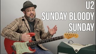 U2 "Sunday Bloody Sunday" Guitar Lesson, how to play