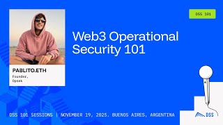 DeFi Security 101 2025 - Web3 Operational Security 101