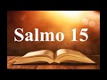 salmo 15 señor me enseñaras el sendero de la vida eleazar cortes