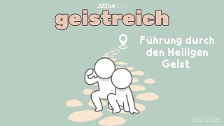 Führung durch den Heiligen Geist  |  geistreich  |  Predigt von Clemens Mudrich  |  26.01.2025