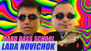 Hard Bass School - LADA NOVICHOK (Official Anime Video)