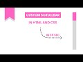 CSS Custom Scrollbar in 60 seconds!