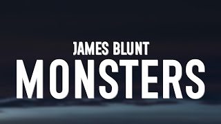 James Blunt Monsters Lyrics