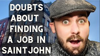 Doubts about finding a JOB??? - Saint John New Brunswick