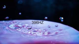 396 Hz Solfeggio | Let Go FEAR & GUILT | Remove Negative Blocks | Balance Root Chakra