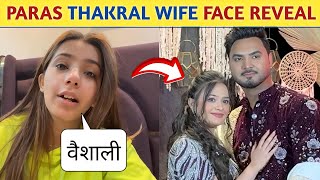 Sneha Sachdeva Angry REACTION on Paras Thakral Wife FACE REVEAL 🤯  || Paras Thakral Wife Face Reveal