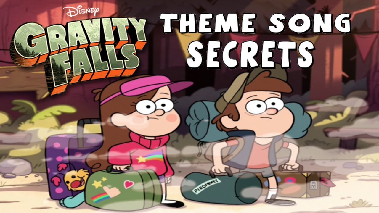Gravity Falls Theme Song Secrets