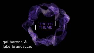 Orlo’s Theme