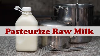 How to Pasteurize Raw Milk at Home