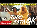 FIXTY ORDARA Y JA RULAY - Todo Está OK (Official Video by Charles Cabrera)