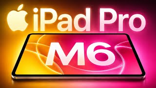 iPad Pro M6- Release Date & Price 😍| Big News