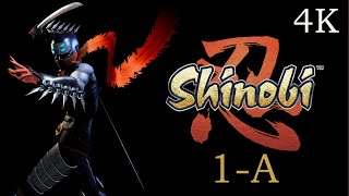 Shinobi 忍【PS2 4K 60FPS | 美版 Normal】普通玩家实况流程 Walkthrough：1-A 摇光（含游戏操作及基本要素说明）