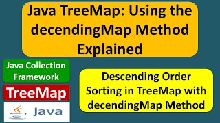 Java TreeMap: Using the decendingMap Method Explained | Java Collection Framework