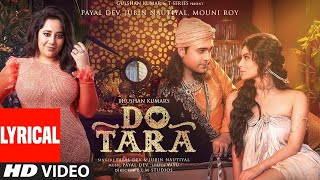 Dotara (Video) Jubin Nautiyal, Mouni Roy, Payal Dev | Darsh Kothari,Vayu, BLM Studios| Bhushan Kumar