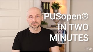 PUSopen® in Two Minutes