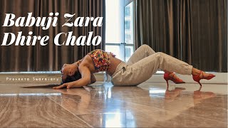 Babuji Zara Dheere Chalo | Yana | Sukhwinder | Sonu | Choreography By VIJAY &  PRONEETA SWARGIARY