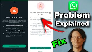 You need the official Whatsapp To Log in Explained | Fix GB, Fm whatsapp login problem