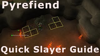 Quick Low Level Pyrefiends Slayer Guide OSRS