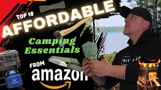 My Top 10 Affordable Camping Gear 2024