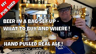 BEER ENGINE AND BEER IN A BAG - How To set Up For Pulling Real Ale And Beer In Your Garden Bar