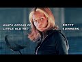 buffy summers I who's afraid of little old me?