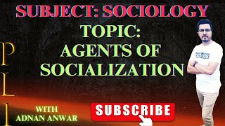 Agents of Socialization| #sociology #llb1 #lawlectures #pu #pakistan #india #agentsofsocialization