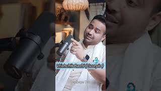 What Astrologer says about Vrishchik Rashi ♏| Arun pandit about Scorpio |Credit-@ranveerallahbadia