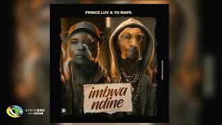 Yo Maps Ft Prince Luv - Imbwa Ndine