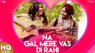 New Punjabi Songs 2021- Satinder Sartaj - Na Gal Mere Vas Di Rahi - Latest Punjabi Song - Udaarian