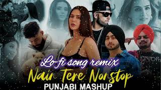 Nain Tere Nonstop Punjabi Mashup |Shubh Ft.Sonam Bajwa You And MeNonstop Jukebox 2024 | SHUBH