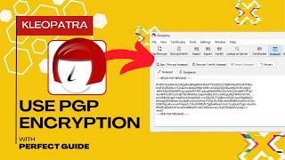 How To Use PGP Encryption | Kleopatra Tutorial