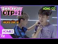 ANH TRAI OTP #28: Pháp Kiều dỗi hờn vì dấu hicky bí ẩn của Dương Domic, lại phải dỗ gòi