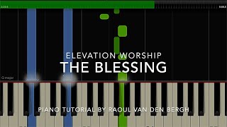 Elevation Worship - The Blessing (Piano Tutorial + Sheets)