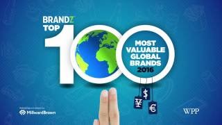 BrandZ Top 100 Most Valuable Global Brands 2016 | Countdown