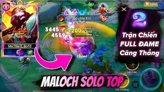 Maloch S4 2024 | MALOCH ĐI TOP VS BAJAN - QUILLEN | 2 TRẬN CHIẾN CỰC CĂNG CỦA MALOCH FULL ĐAME